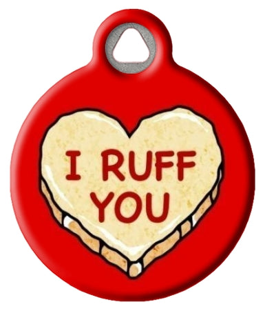 I RUFF YOU Candy Heart Dog ID Tag