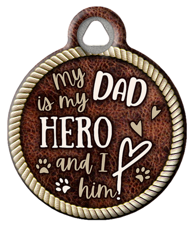 My Dad Is My Hero Pet ID Tag