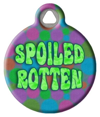 Spoiled Rotten Pet ID Tag