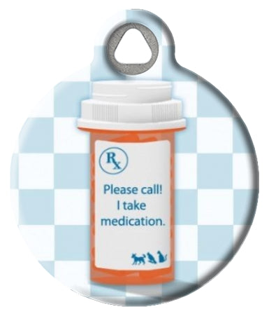 I Take Medication Pet ID Tag