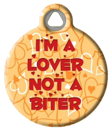 Funny I'm a Lover Not a Biter Pet Tag ID