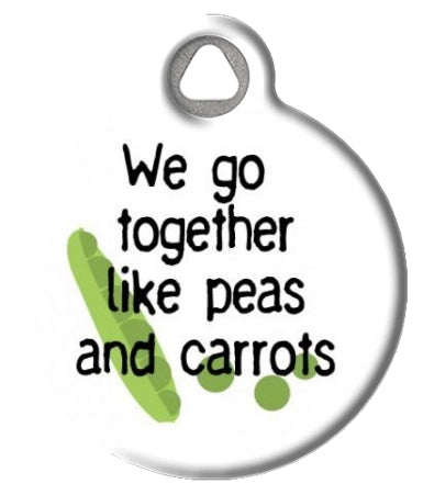 Like Peas and Carrots: Pet ID Tag