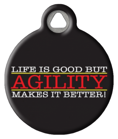 Life is Good Agility Dog ID Tag