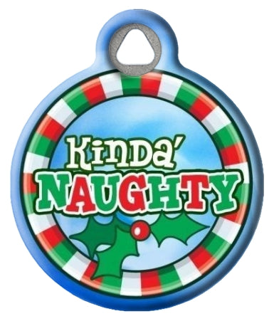 Kinda' Naughty Pet ID Tag - Christmas