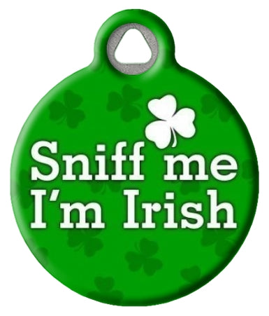 Sniff Me I'm Irish - St Patricks Day Pet ID Tag