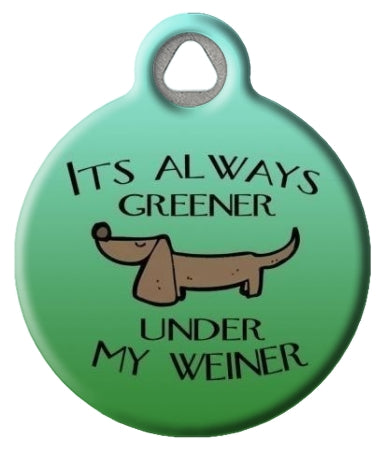 It's Always Greener... Designer Dog ID Tag