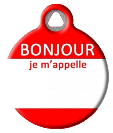 Hello My Name Is - FRENCH Pet ID Tag