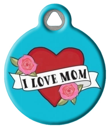 I Love Mom Pet ID Tag - Teal