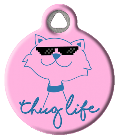 Pink Thug Life Cat ID Tag